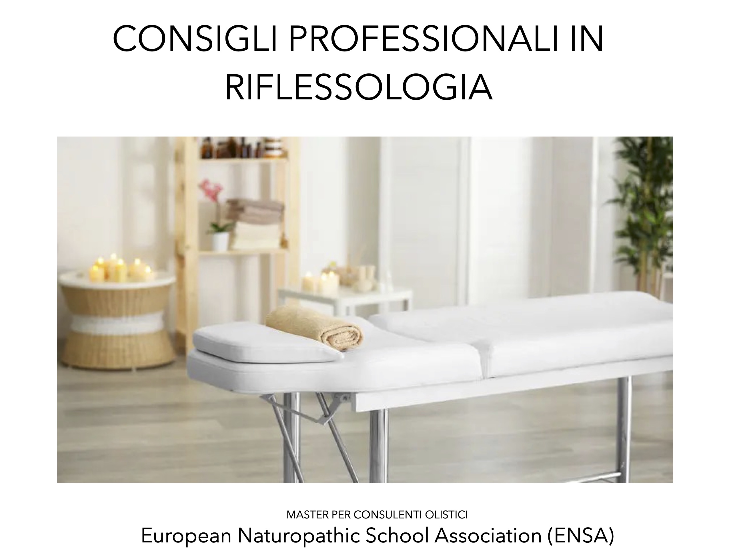 Consigli professionali in riflessologia