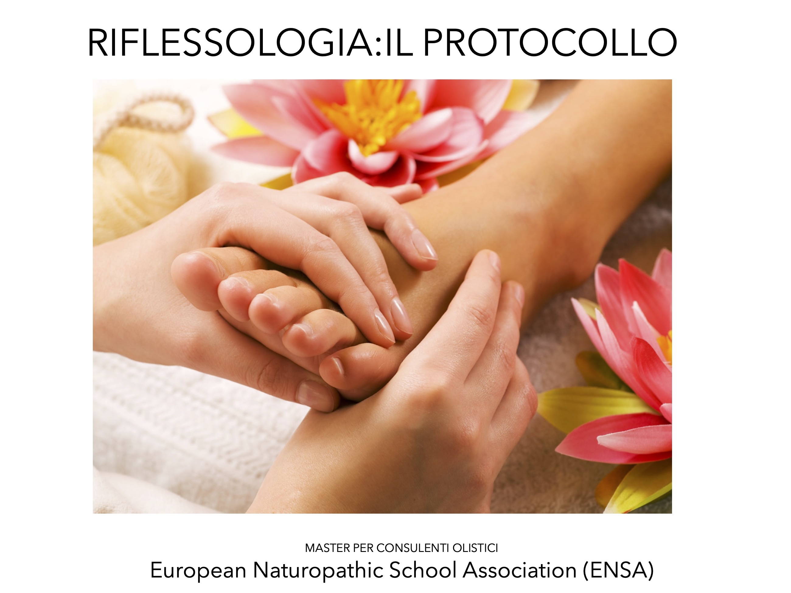 Riflessologia: il protocollo