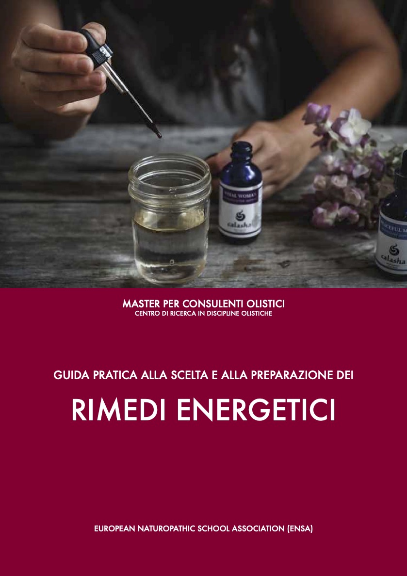 Guida pratica alla scelta e alla preparazione dei rimedi energetici