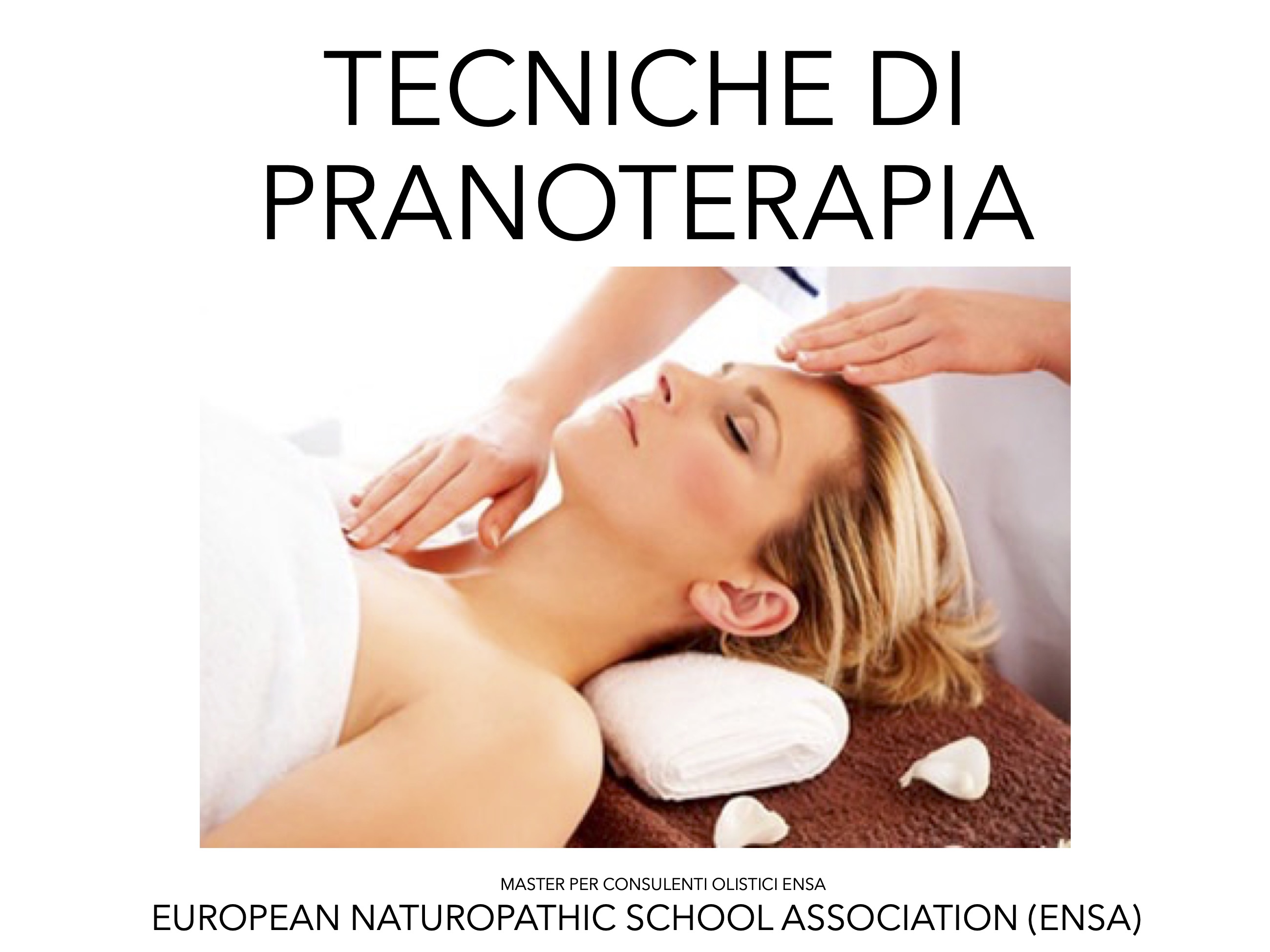 Pranoterapia tecniche