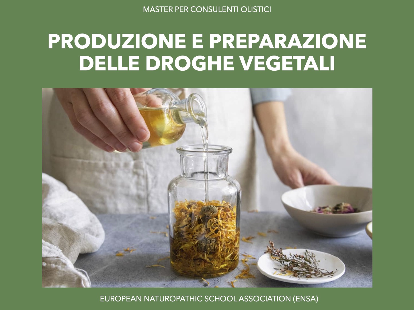 Produzione e preparazione delle droghe vegetali